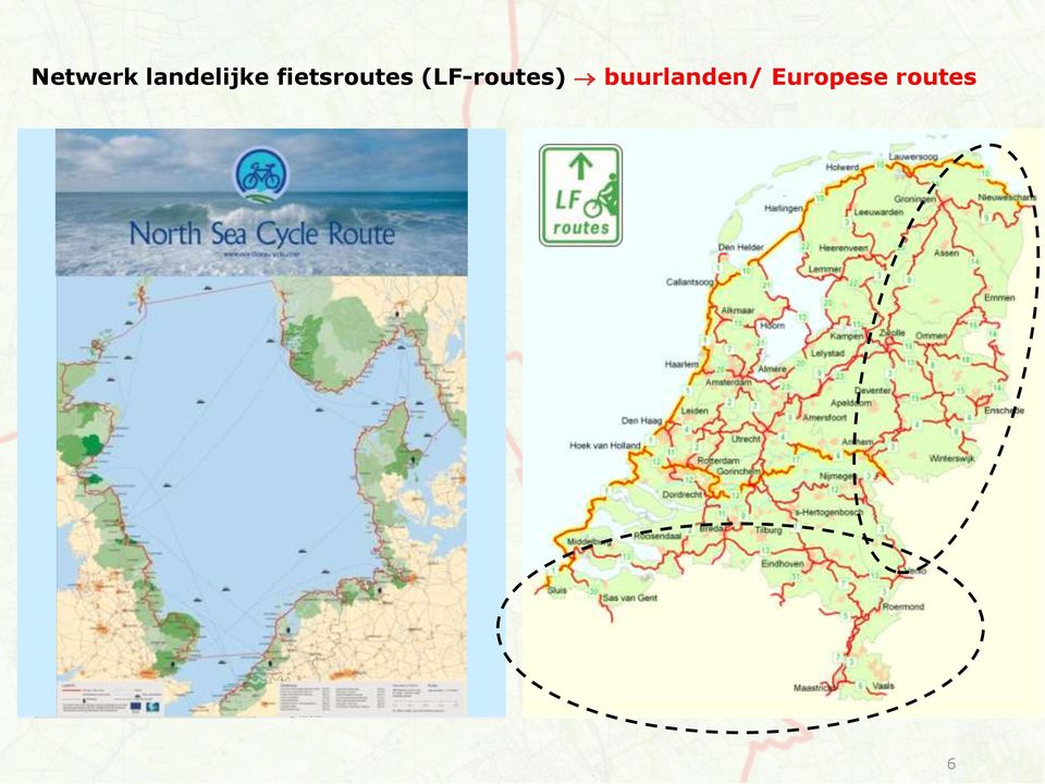 500 km gebruik: lange-afstand (fietsvakanties) aansluiting
