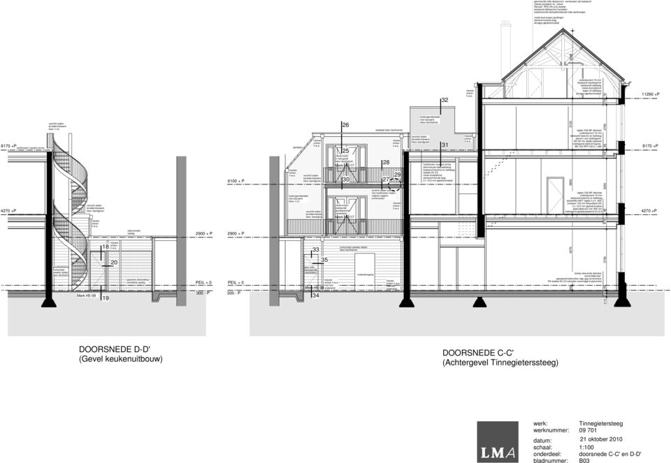 buitengeelisolatie met stucwerk erzinkt stalen deur met doorgaande rabbatdelen Merk HE-0 in hsb-geel Merk HE- boeideel 9 erzinkt stalen balkon met hardhouten treden olgens opgae constructeur