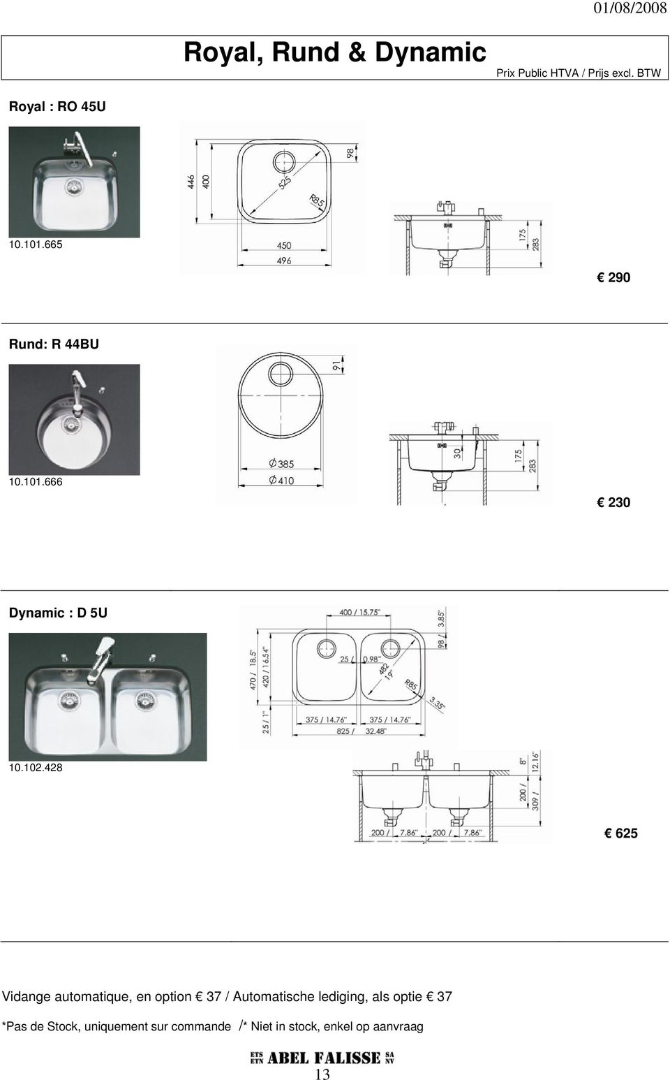 428 625 Vidange autmatique, en ptin 37 / Autmatische