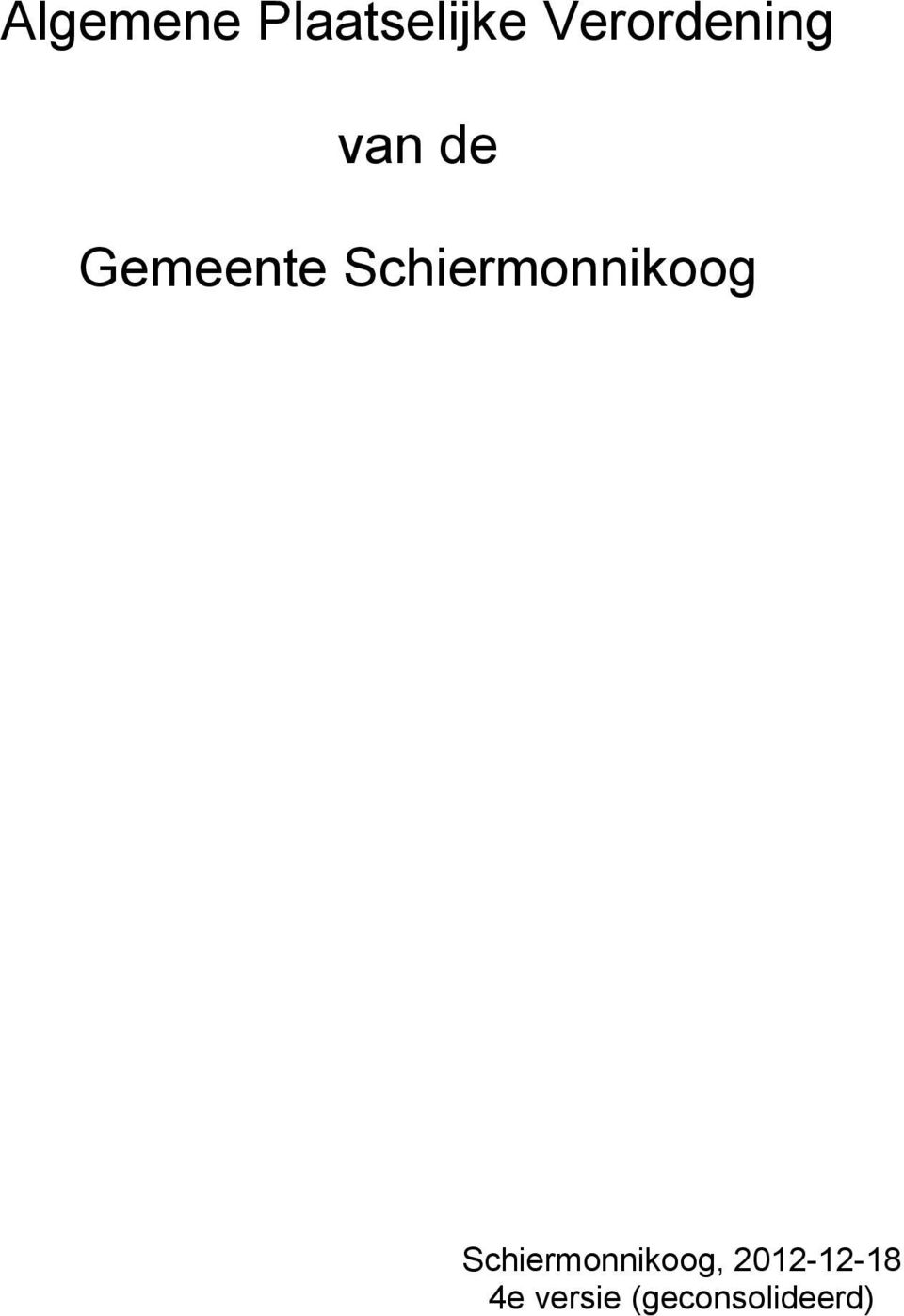 Schiermonnikoog