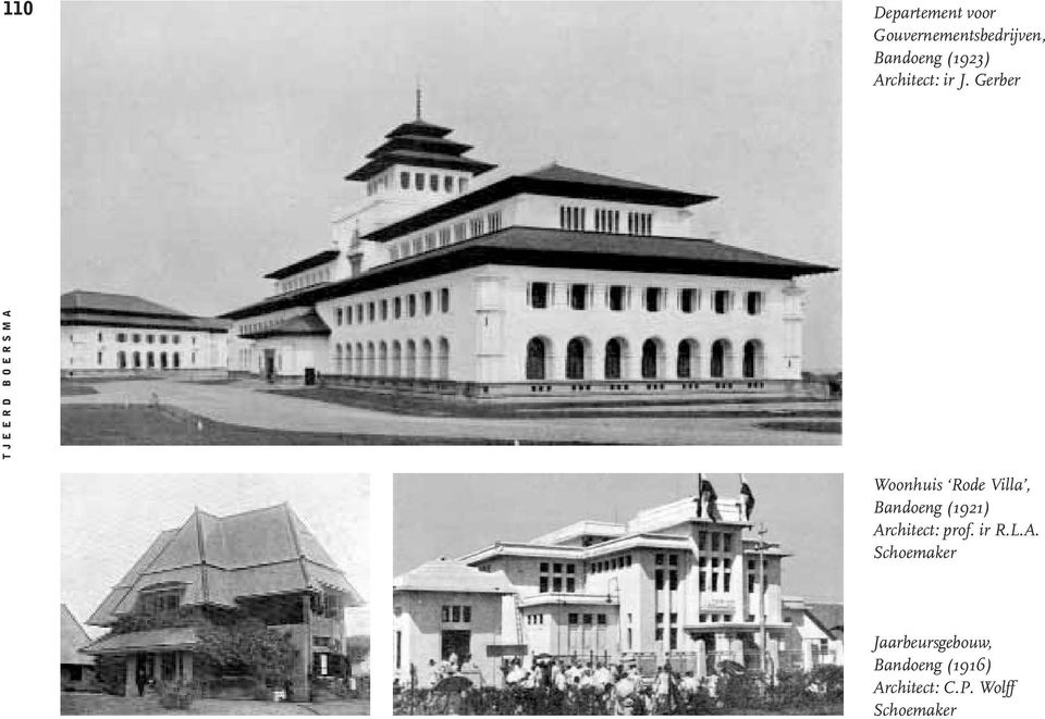 Gerber Woonhuis Rode Villa, Bandoeng (1921) Architect: