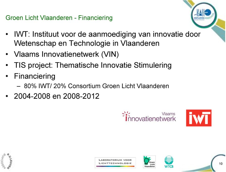 Innovatienetwerk (VIN) TIS project: Thematische Innovatie Stimulering