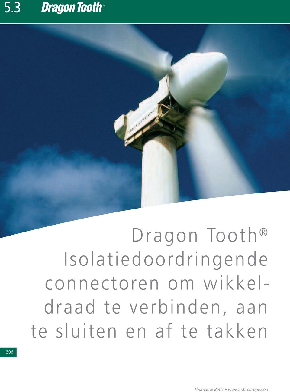 connectoren om wikkeldraad