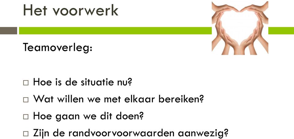 Wat willen we met elkaar bereiken?