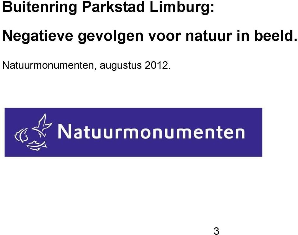 gevolgen voor natuur in