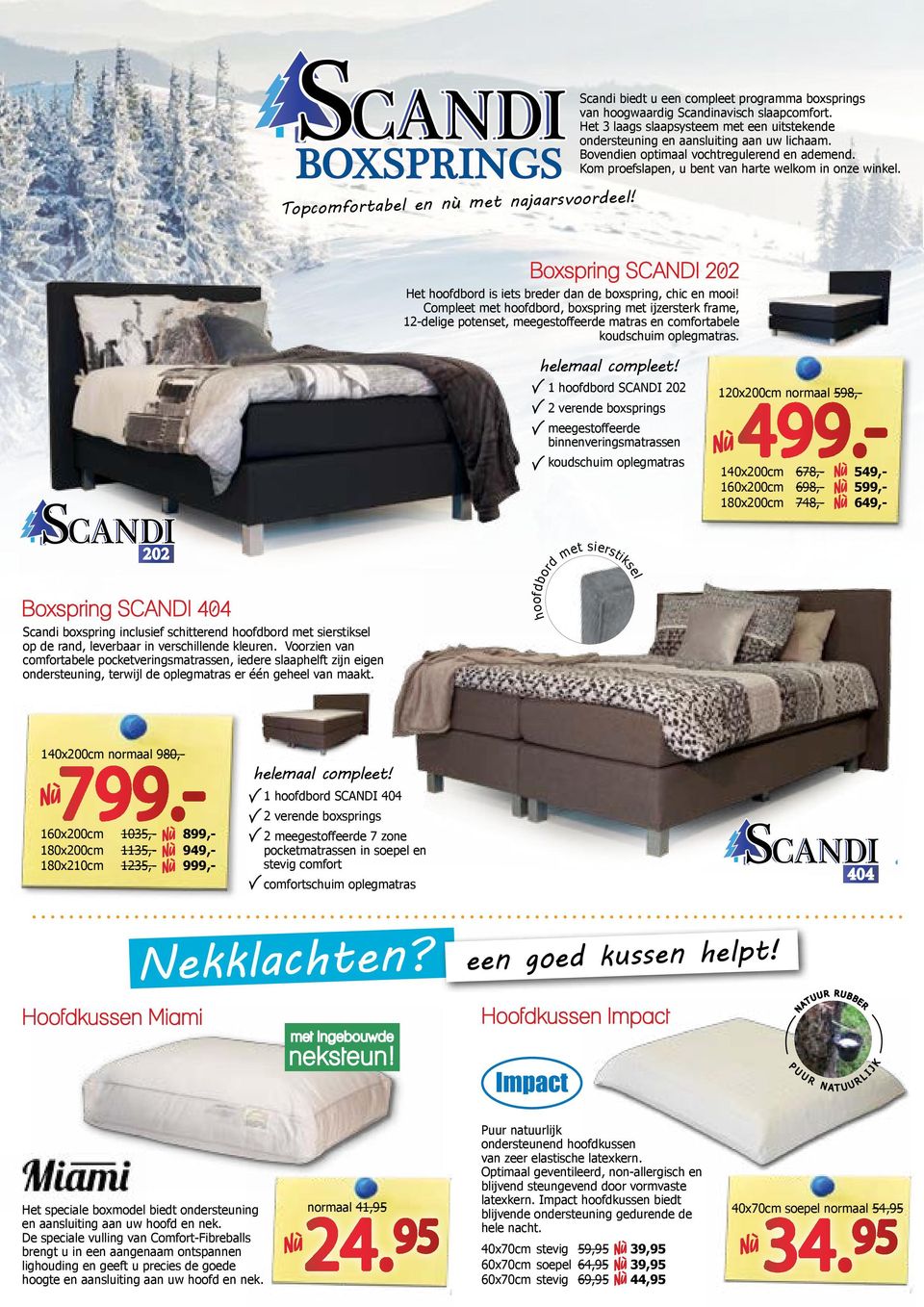 SWEDEN Boxspring SCANDI 202 Het hoofdbord is iets breder dan de boxspring, chic en mooi!