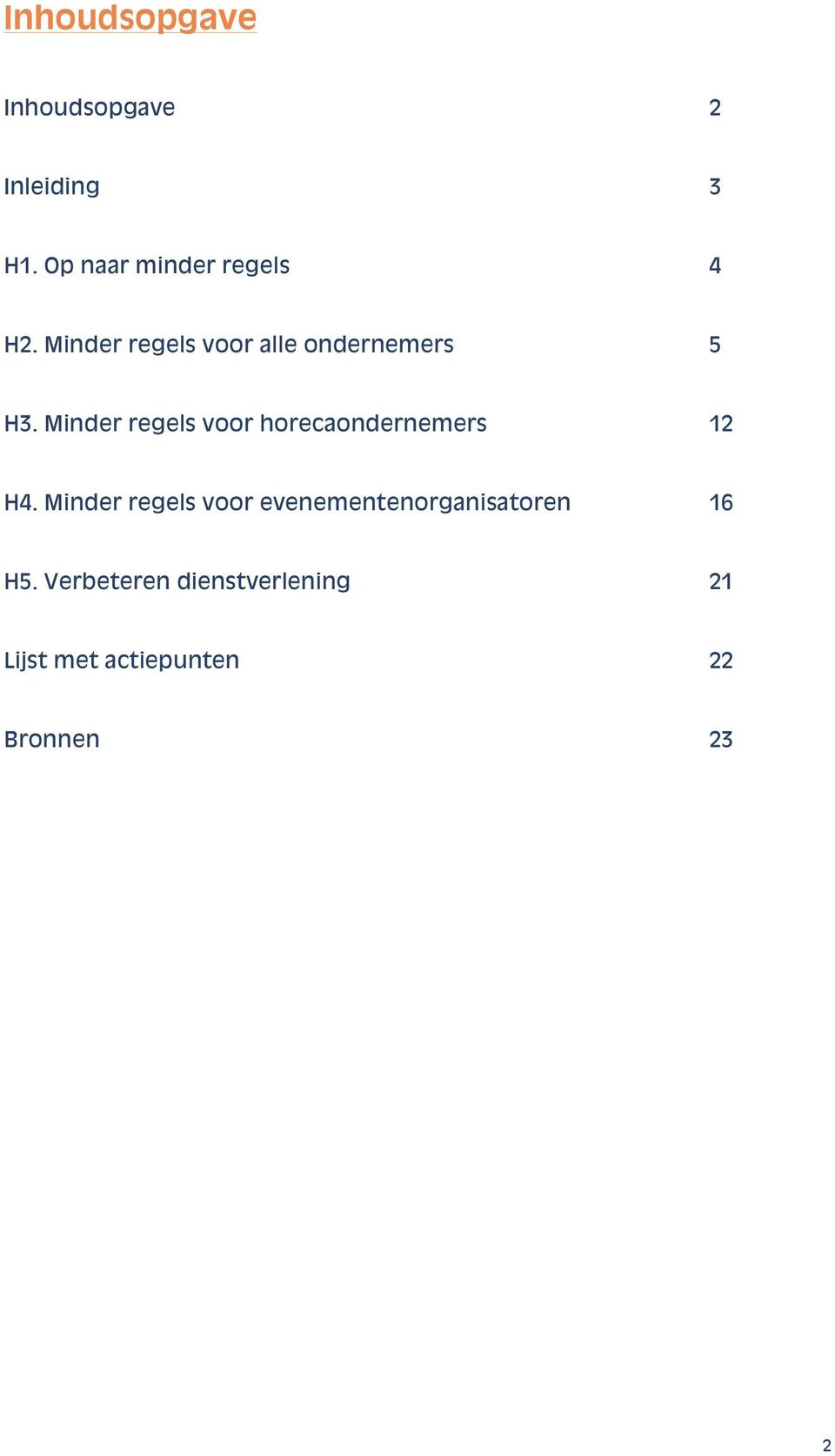 Minder regels voor horecaondernemers 12 H4.