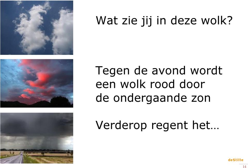 wolk rood door de