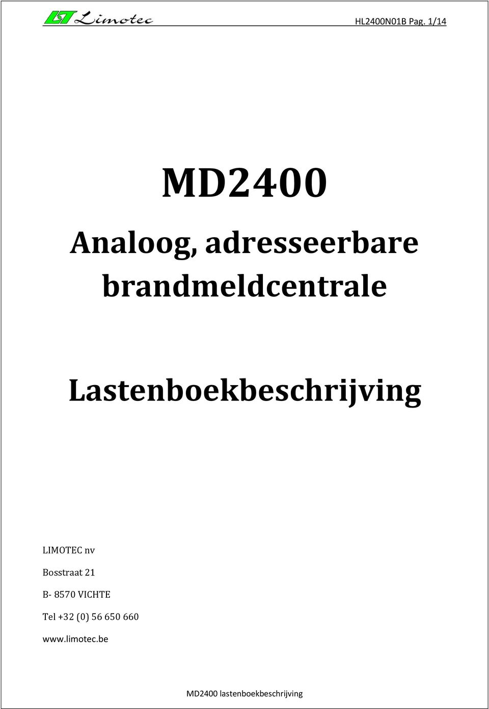 brandmeldcentrale Lastenboekbeschrijving