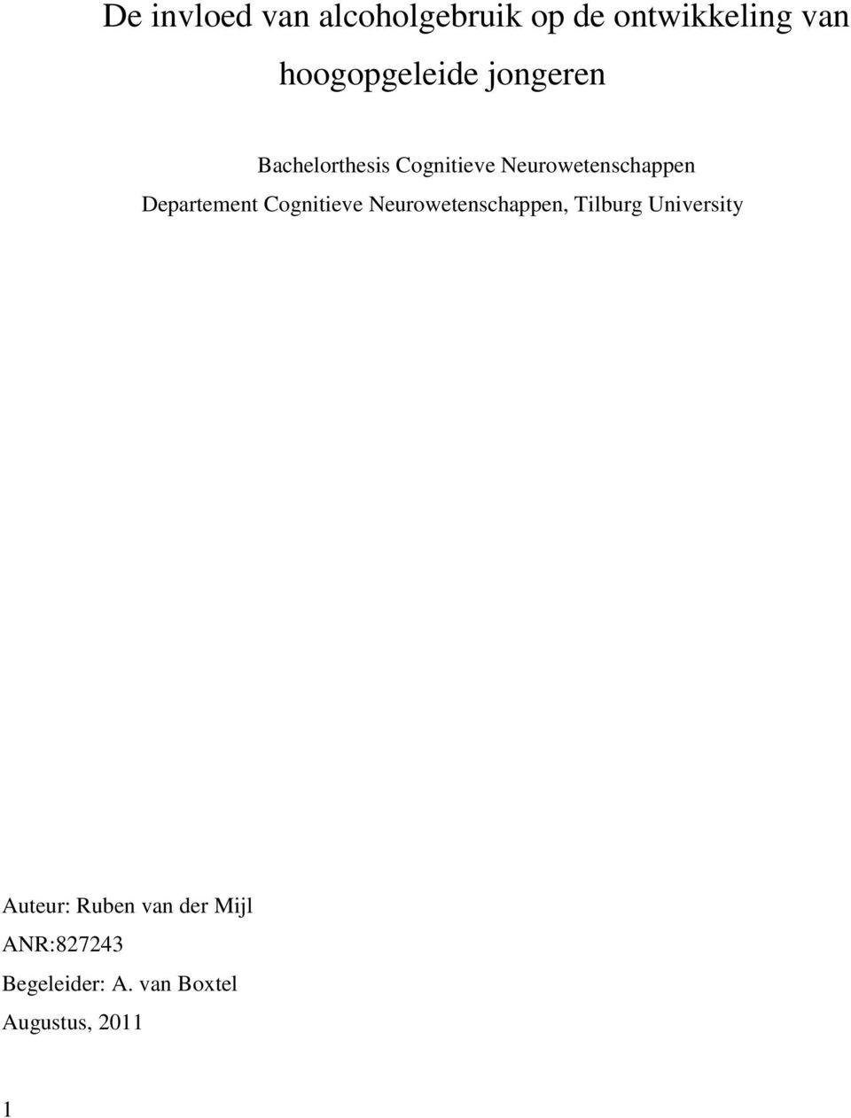 Neurowetenschappen Departement Cognitieve Neurowetenschappen,