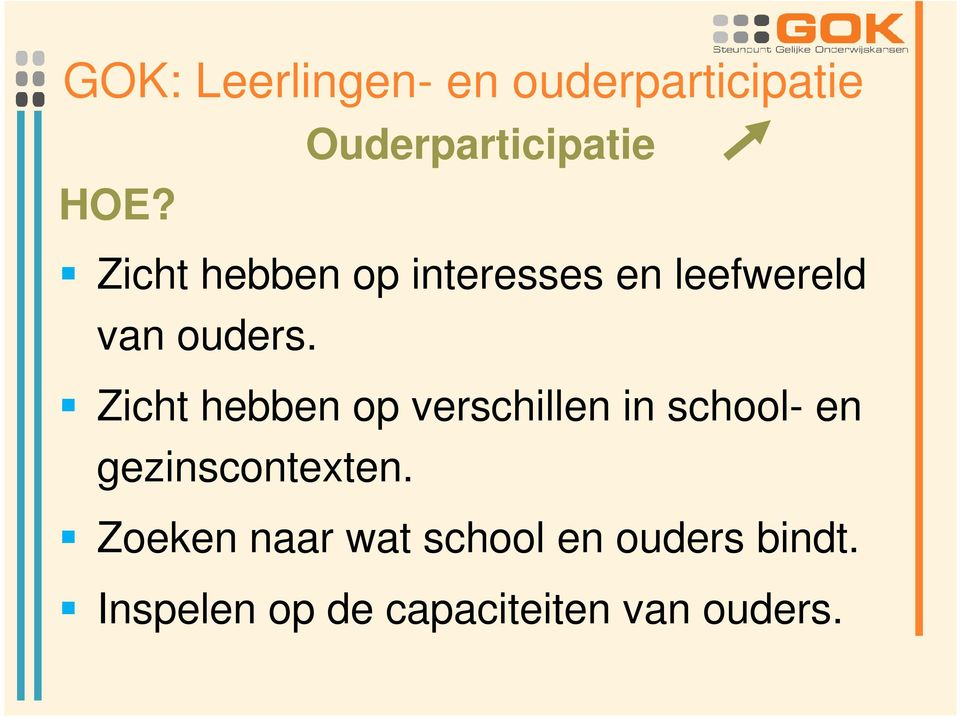 Zicht hebben op verschillen in school- en