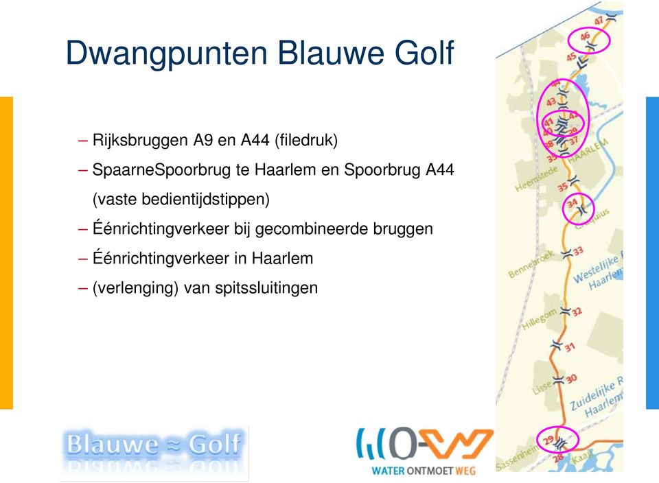 bedientijdstippen) Éénrichtingverkeer bij gecombineerde