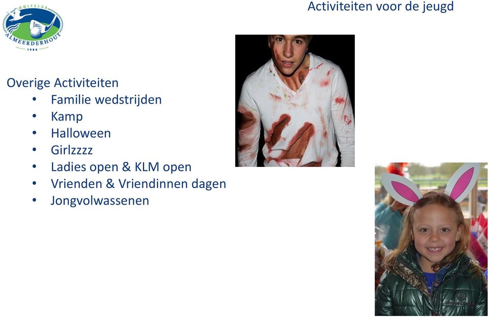 Ladies open & KLM open Vrienden &
