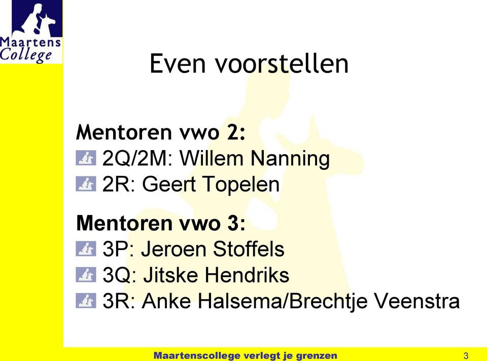 vwo 3: 3P: Jeroen Stoffels 3Q: Jitske