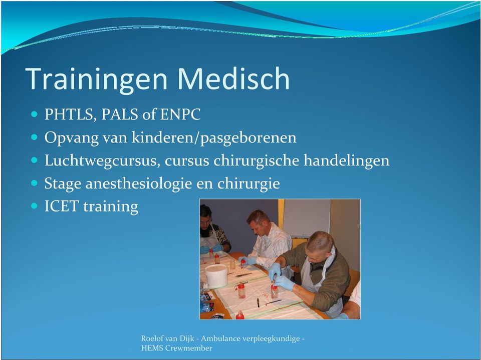 Luchtwegcursus, cursus chirurgische