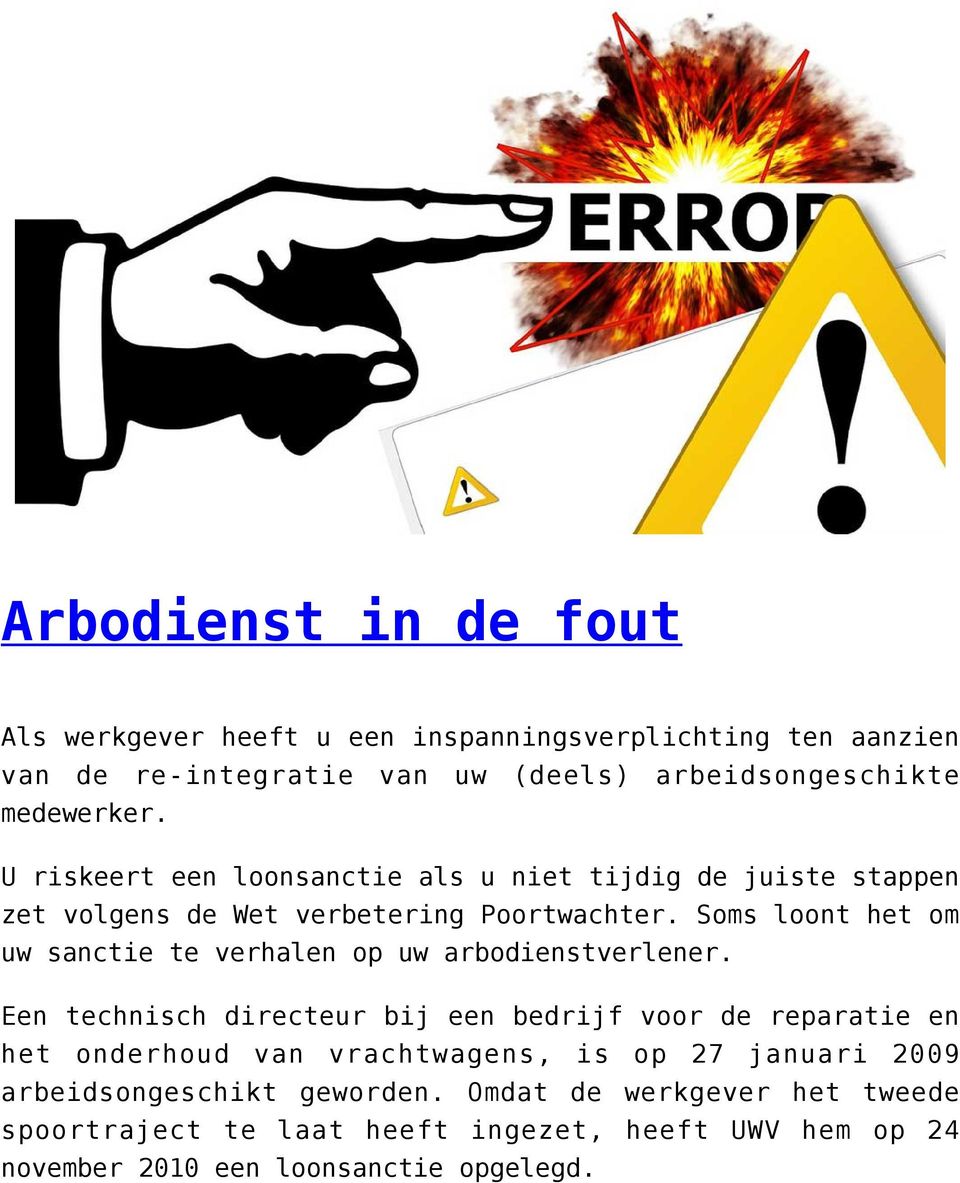 Soms loont het om uw sanctie te verhalen op uw arbodienstverlener.