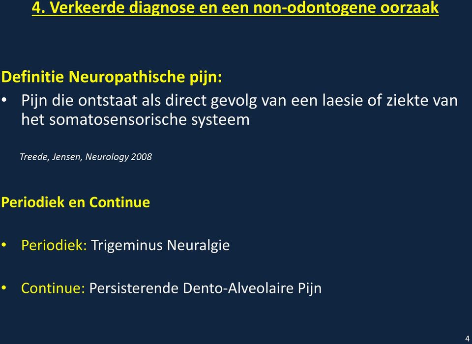 somatosensorische systeem Treede, Jensen, Neurology 2008 Periodiek en