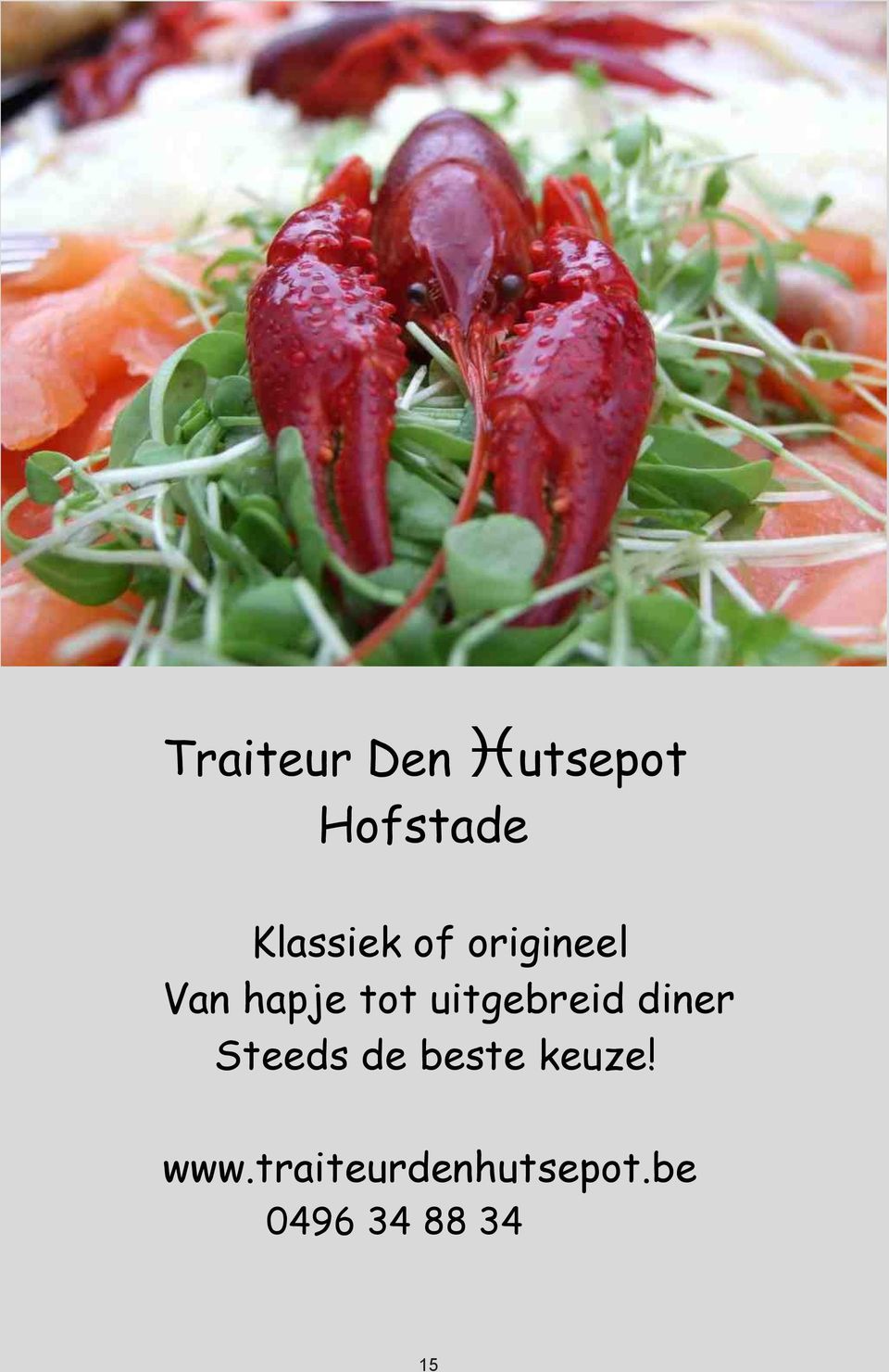 uitgebreid diner Steeds de beste