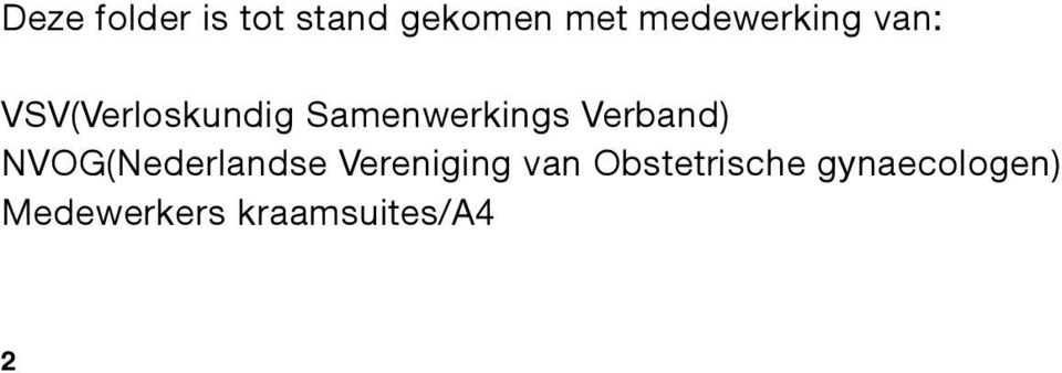 Samenwerkings Verband) NVOG(Nederlandse