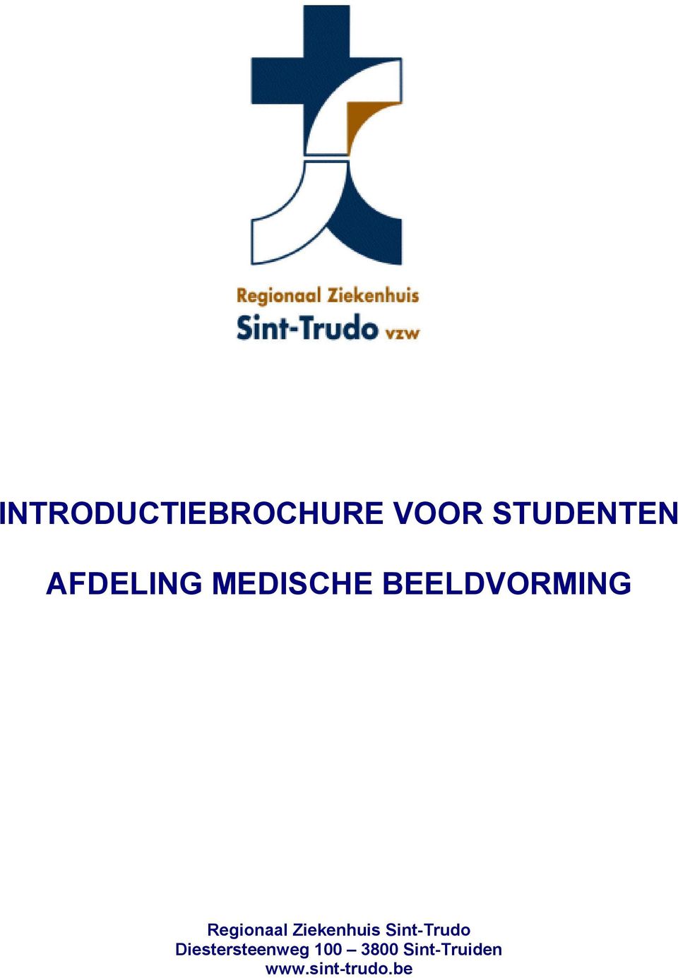 Regionaal Ziekenhuis Sint-Trudo