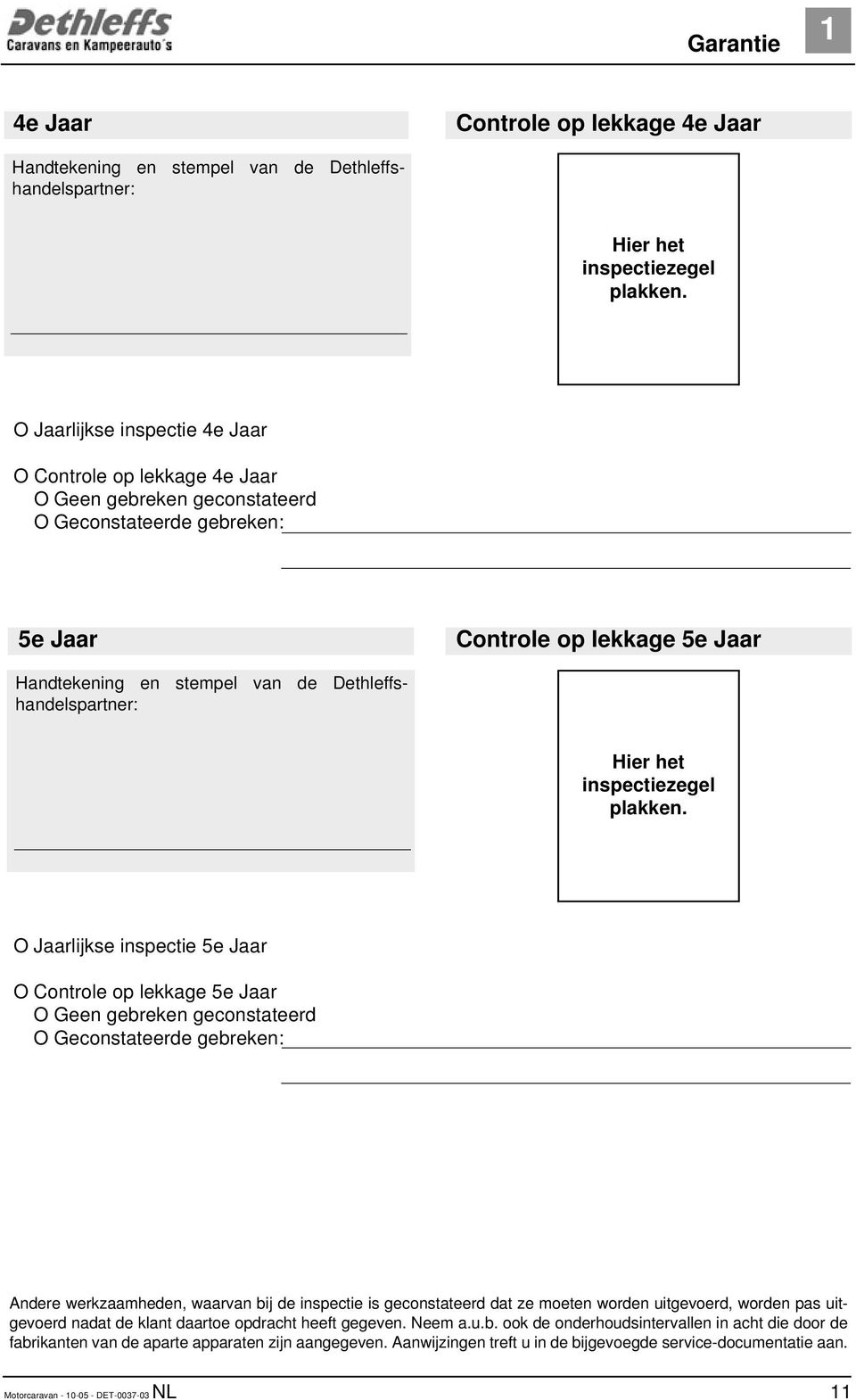 Dethleffshandelspartner: Hier het inspectiezegel plakken.