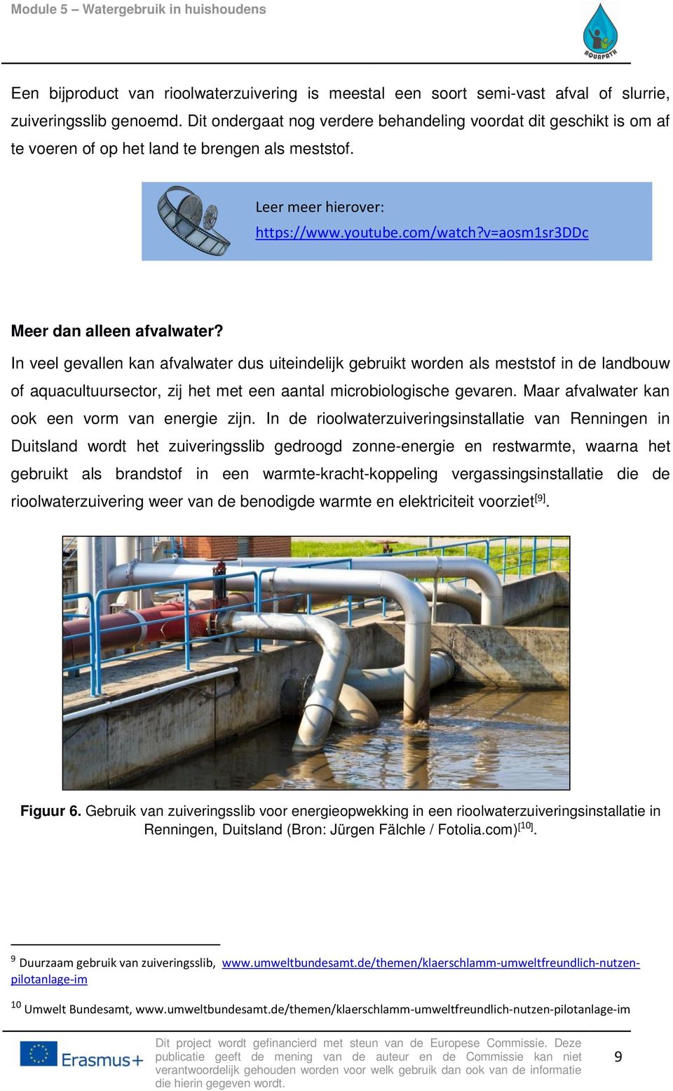 v=aosm1sr3ddc Meer dan alleen afvalwater?