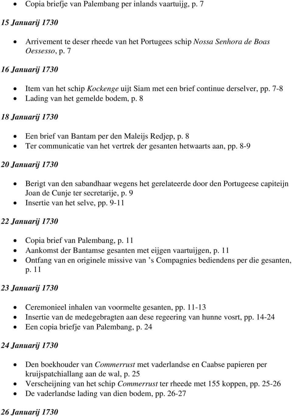 8 Ter communicatie van het vertrek der gesanten hetwaarts aan, pp.