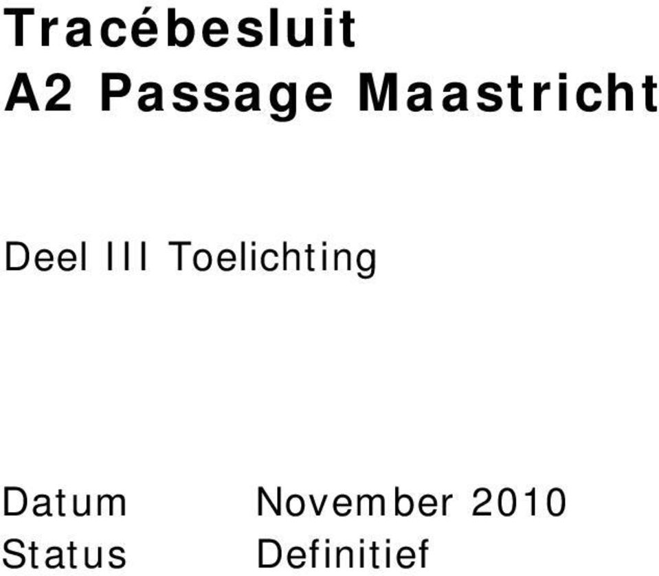 Toelichting Datum