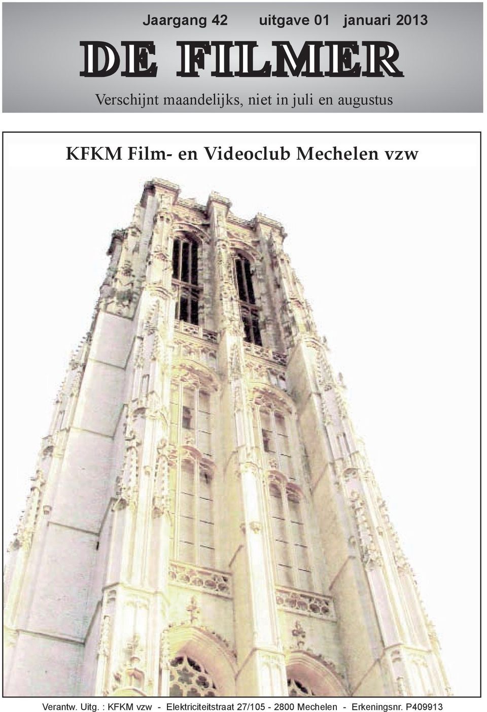 Film- en Videoclub Mechelen vzw Verantw. Uitg.