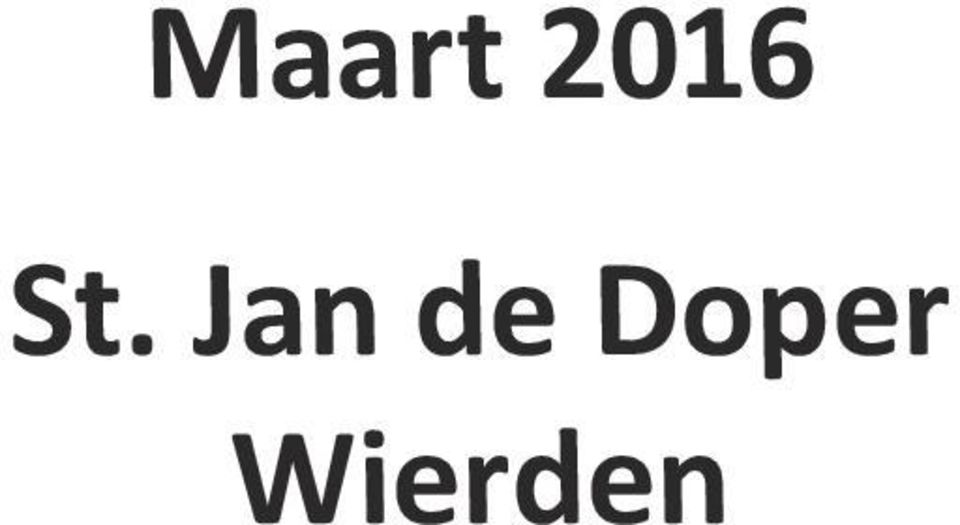 Jan de Doper Wierden 1
