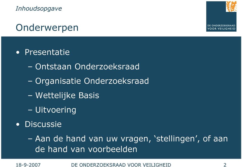 Wettelijke Basis Uitvoering Discussie Aan de hand