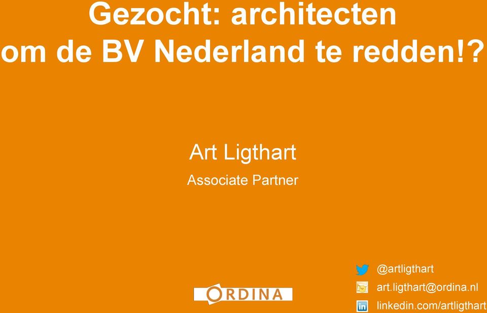 ? Art Ligthart Associate Partner