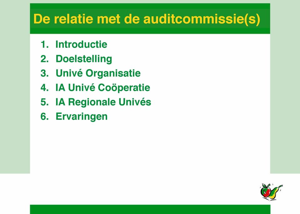 Univé Organisatie 4.