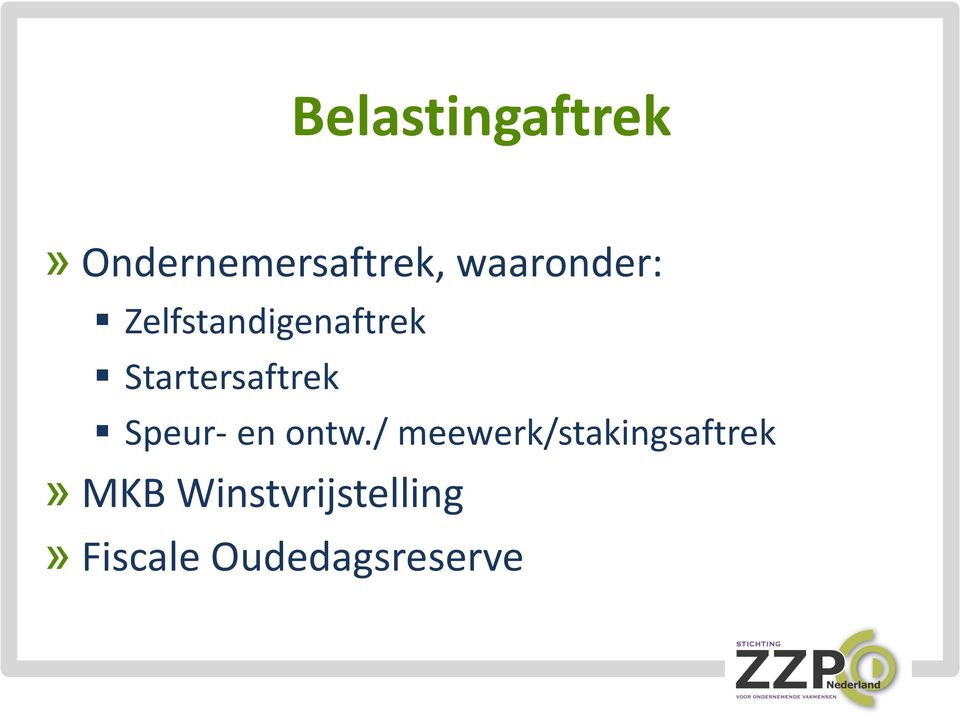 Startersaftrek Speur- en ontw.