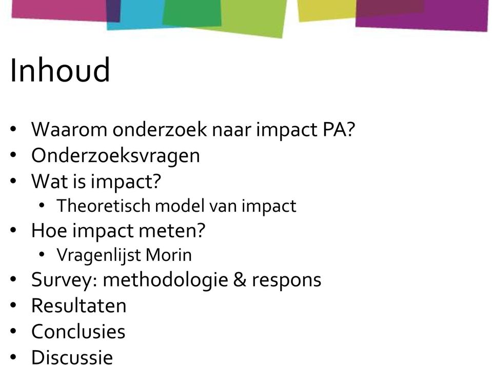 Theoretisch model van impact Hoe impact meten?