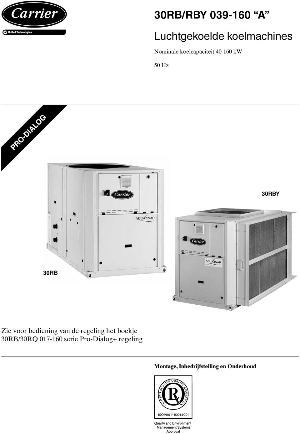 bediening van de regeling het boekje 30RB/30RQ 017-160