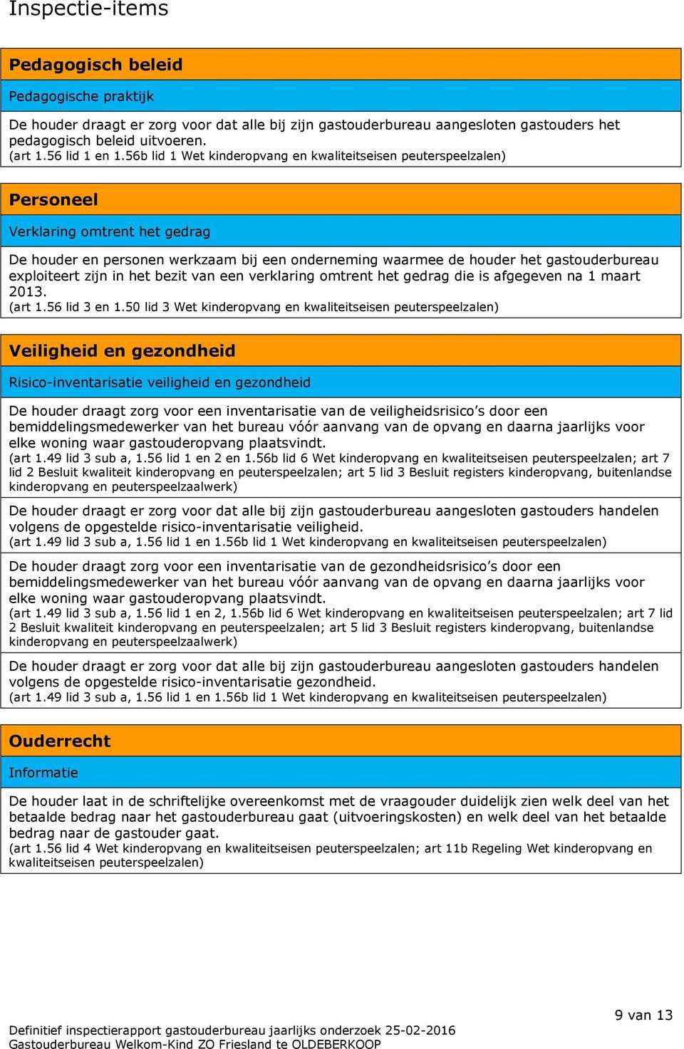 verklaring omtrent het gedrag die is afgegeven na 1 maart 2013. (art 1.56 lid 3 en 1.