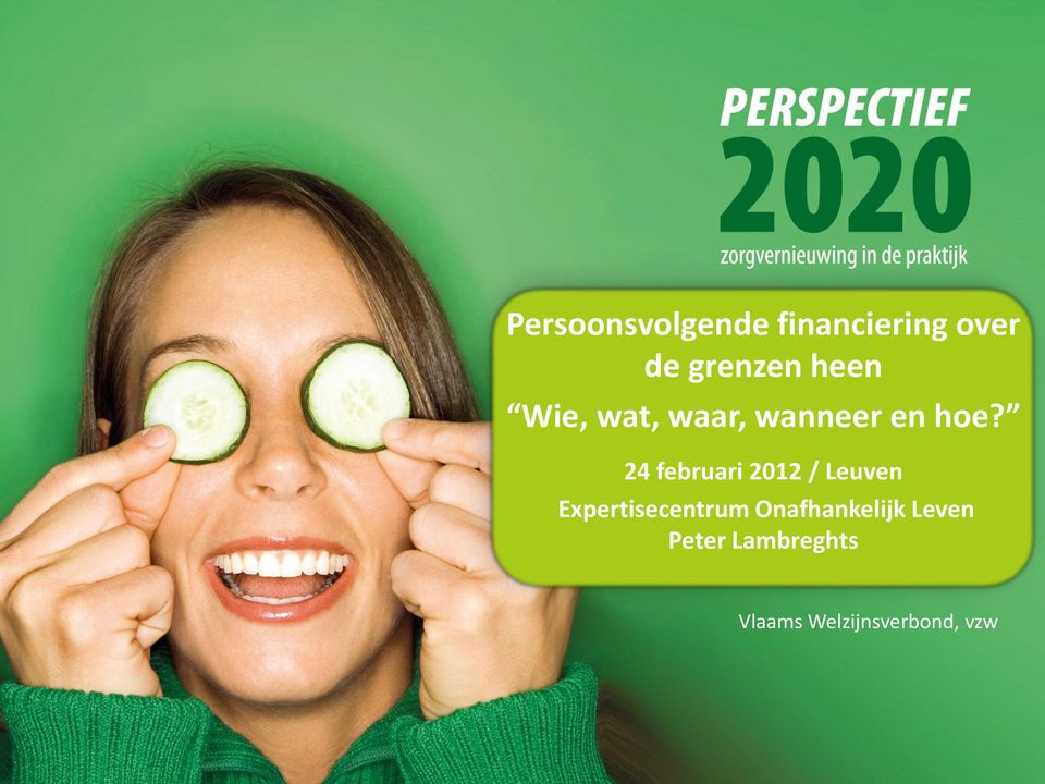 24 februari 2012 / Leuven Expertisecentrum