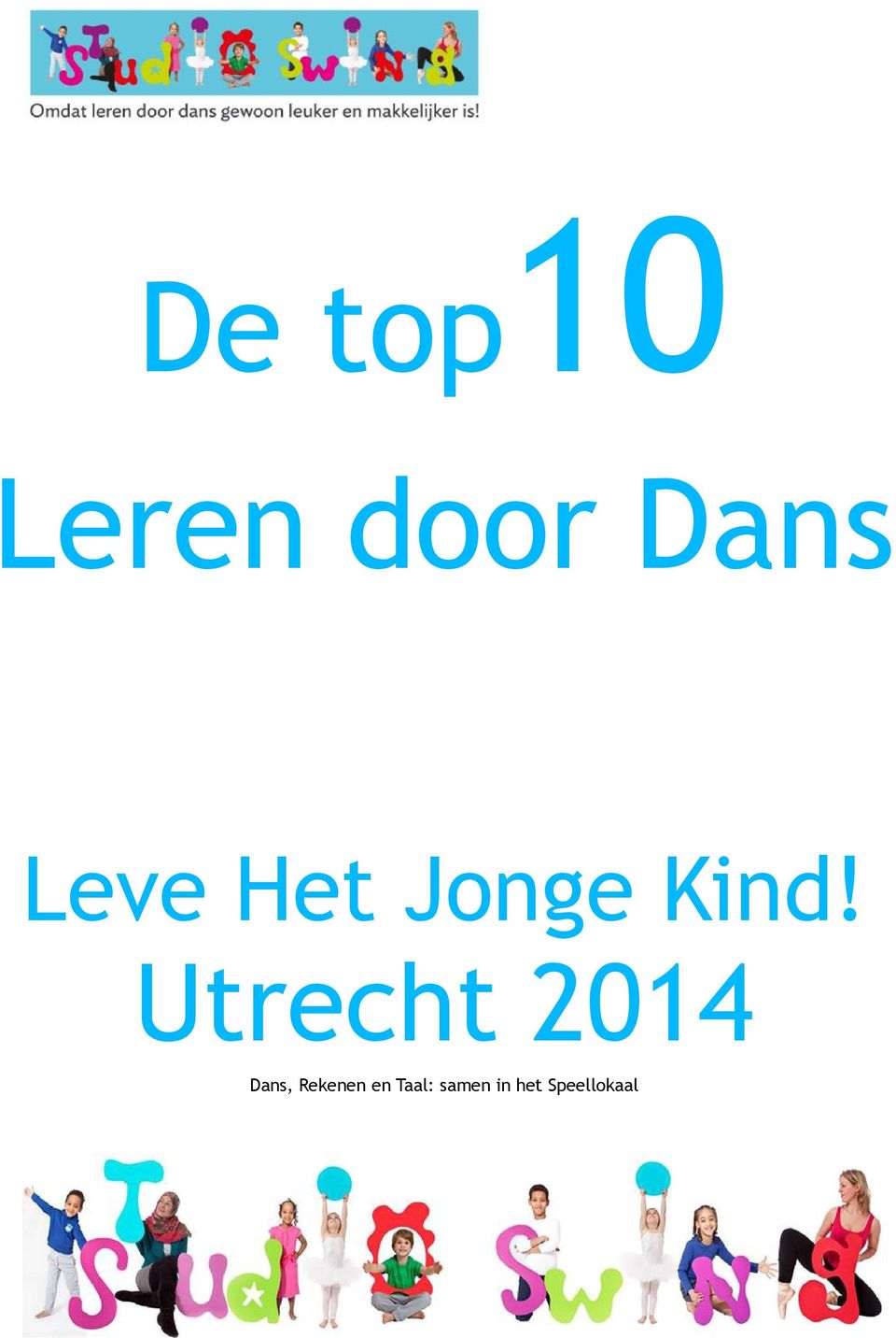 Utrecht 2014 Dans, Rekenen