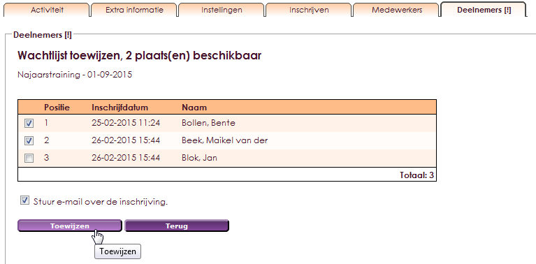 Bij het toewijzen van de wachtlijst plaatsen kan er een e-mail verstuurd worden met informatie over de plaatsing op de deelnemerslijst.