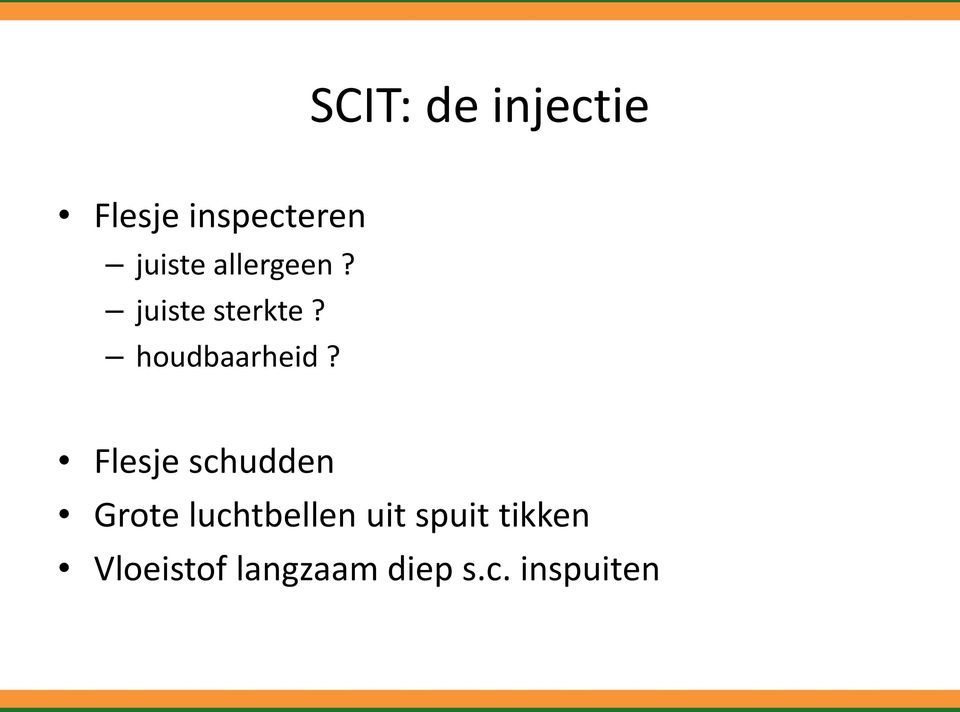 Flesje schudden Grote luchtbellen uit spuit