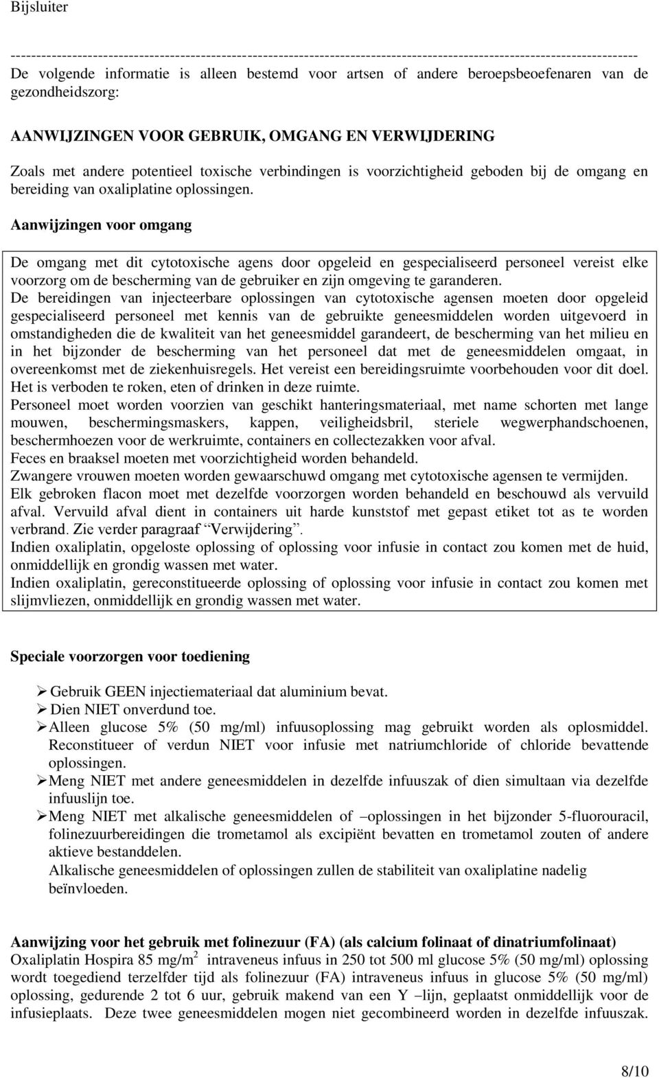 van oxaliplatine oplossingen.