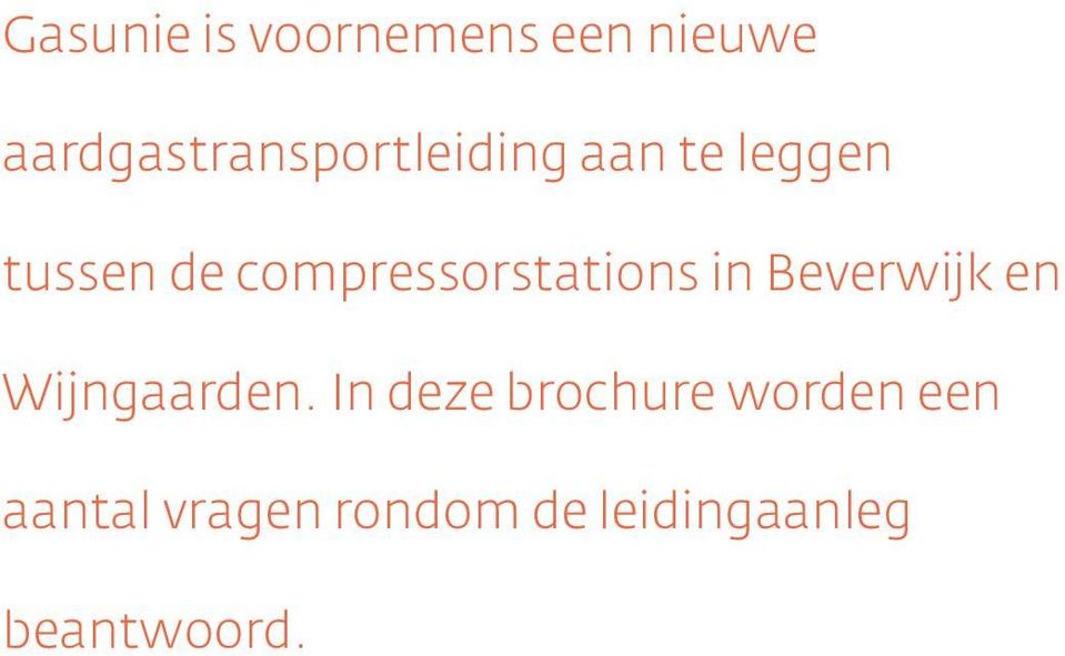 compressorstations in Beverwijk en Wijngaarden.