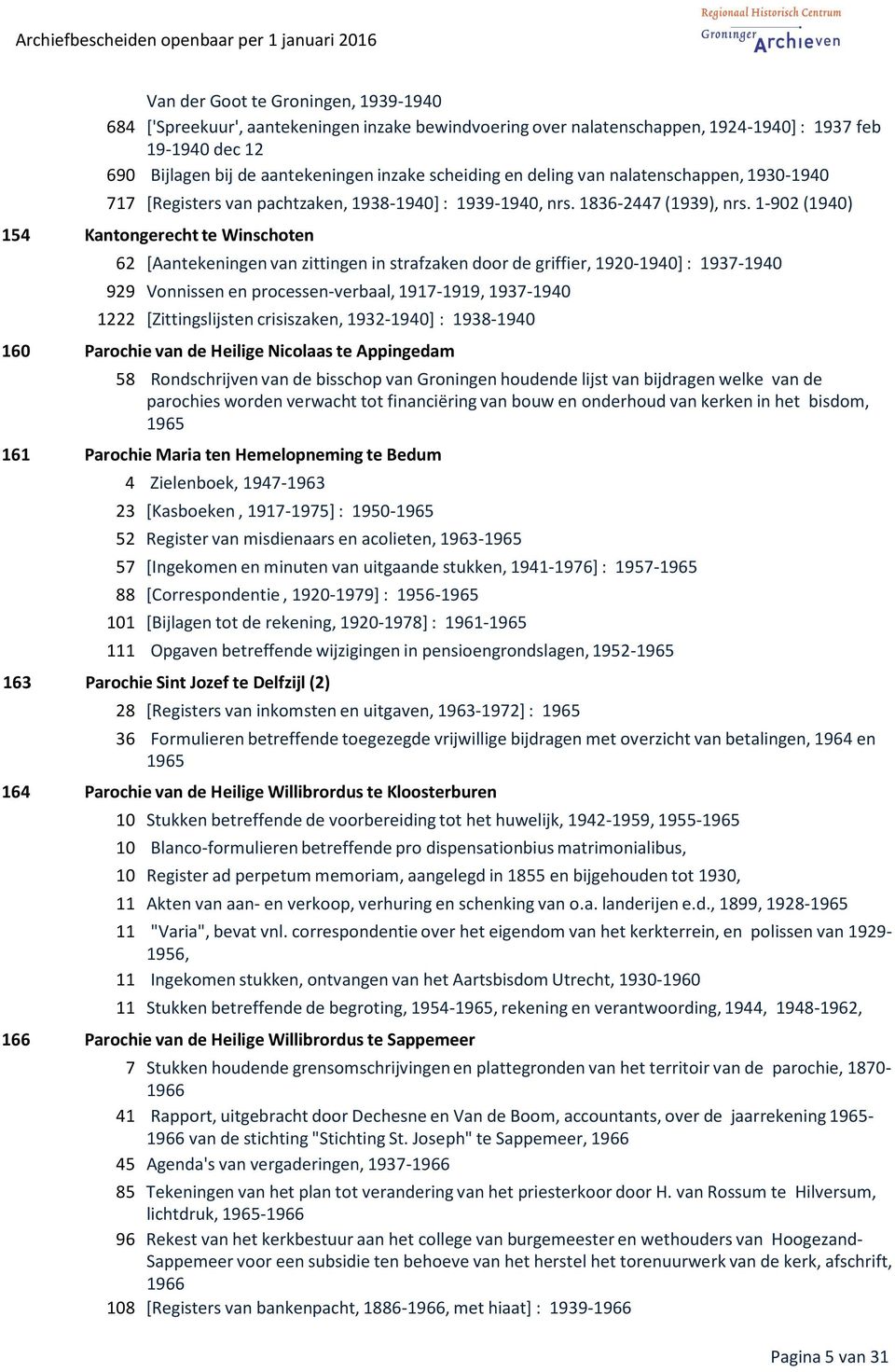 1-902 (1940) 154 Kantongerecht te Winschoten 62 [Aantekeningen van zittingen in strafzaken door de griffier, 1920-1940] : 1937-1940 929 Vonnissen en processen-verbaal, 1917-1919, 1937-1940 1222