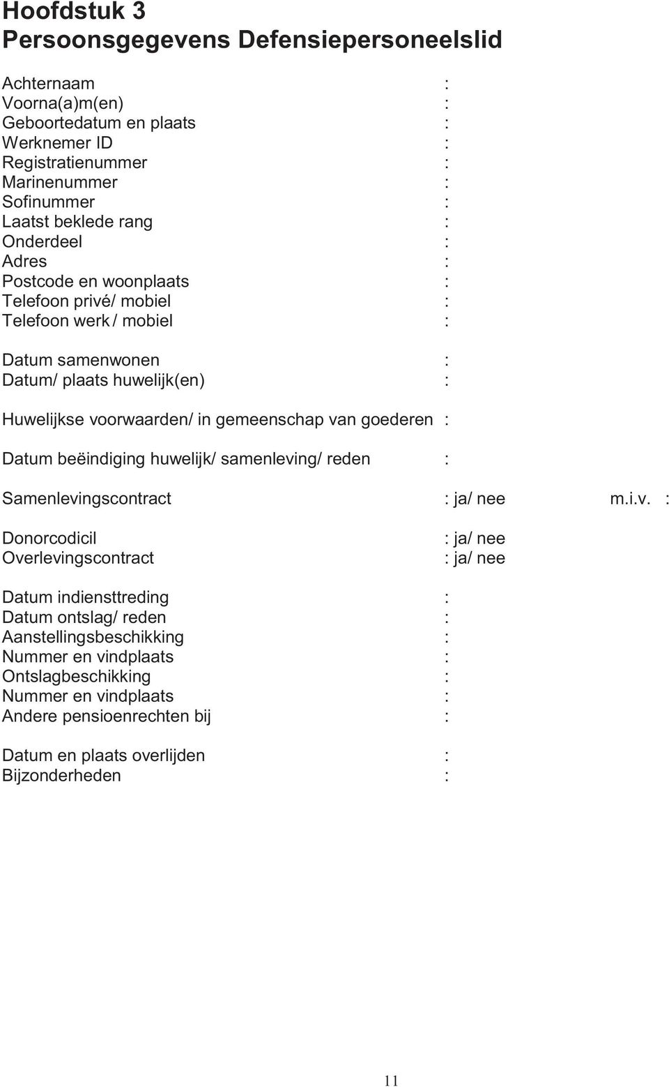 goederen : Datum beëindiging huwelijk/ samenlevi