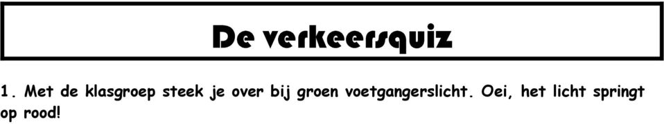 De arm rechtop gestoken. C. Een arm naar rechts uitgestoken. D. Twee armen zijwaarts. 3. Wat is er specifiek aan de uitrusting van een gemachtigde opzichter? B.