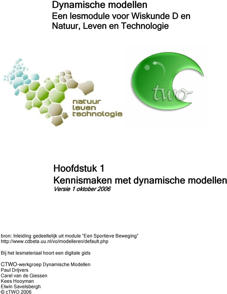 Sportieve Beweging http://www.cdbeta.uu.nl/vo/modelleren/default.