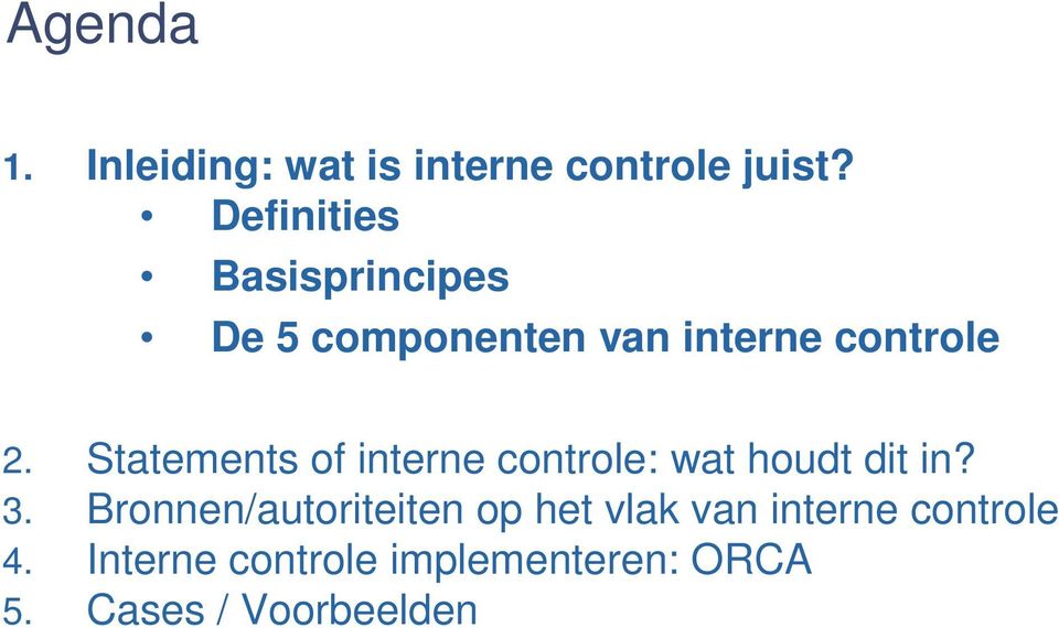 Statements of interne controle: wat houdt dit in? 3.