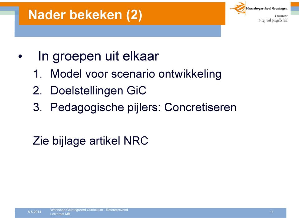 Doelstellingen GiC 3.