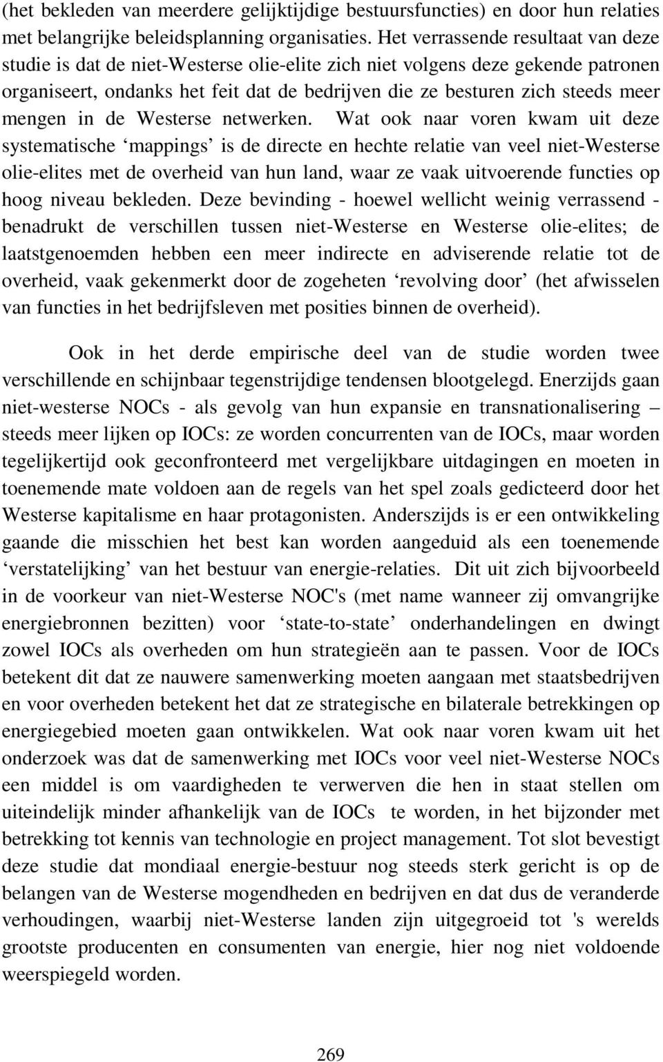 mengen in de Westerse netwerken.